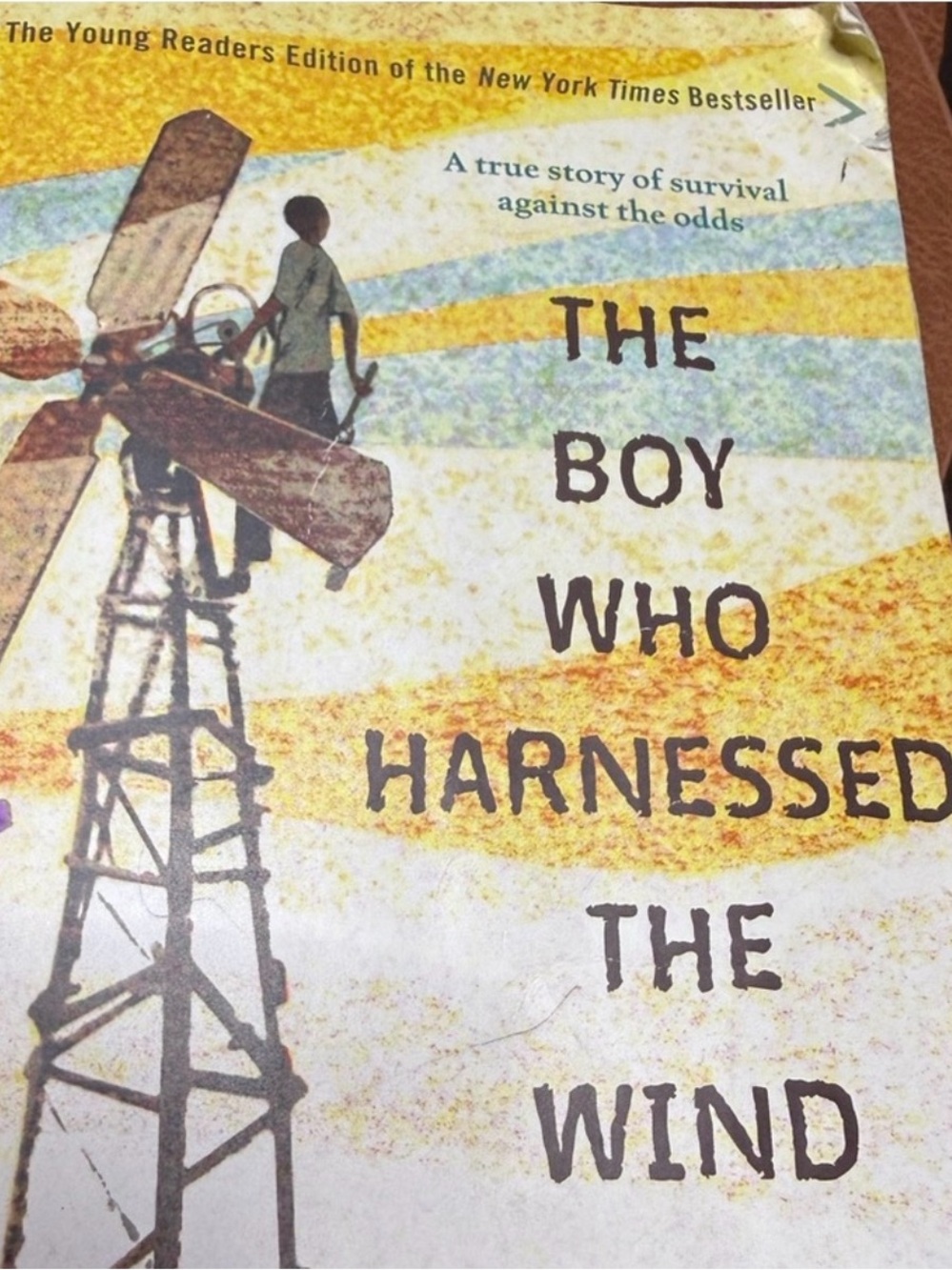 The Boy Who Harnessed the Wind by William Kamkwamba - Yellow/Blue Cover